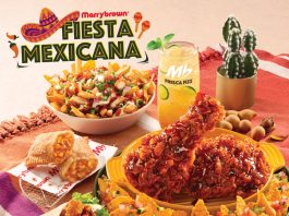 SAY “HOLA” TO FLAVOURFUL FEASTING MARRYBROWN INTRODUCED FIESTA MEXICANA!